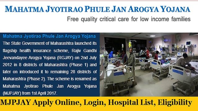 Mahatma Jyotiba Phule Jan Arogya Yojana Apply Online, Login, Hospital List @ www.jeevandayee.gov.in