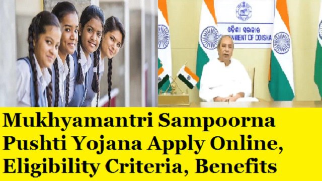 Mukhyamantri Sampoorna Pushti Yojana Apply Online, Eligibility Criteria, Benefits