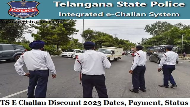 TS E Challan Discount 2023 Status Check, Payment, Last Date @ echallan.tspolice.gov.in