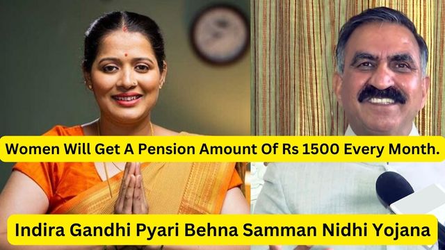 Indira Gandhi Pyari Behna Samman Nidhi Yojana 2024 Registration, Apply Online, Eligibility, Amount, Benefits